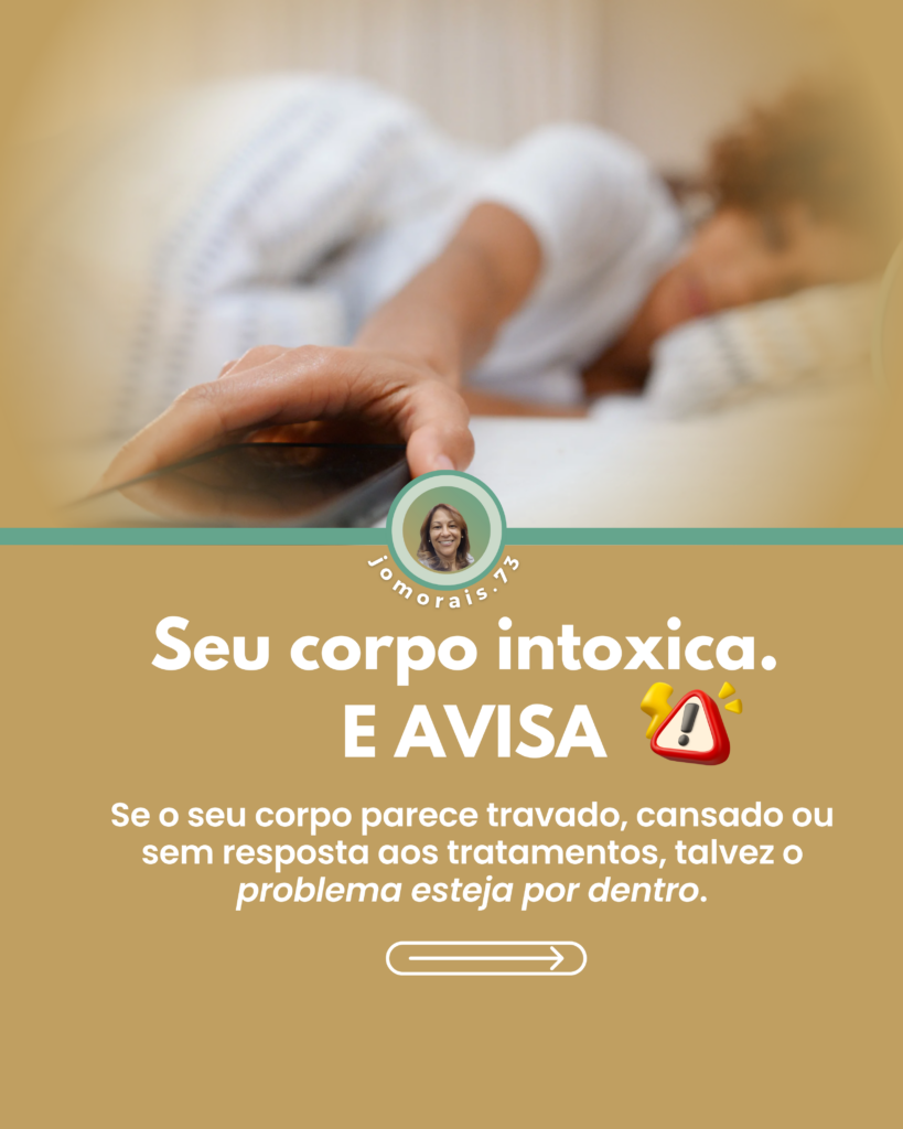 1-2-819x1024 Seu corpo intoxica. E avisa
